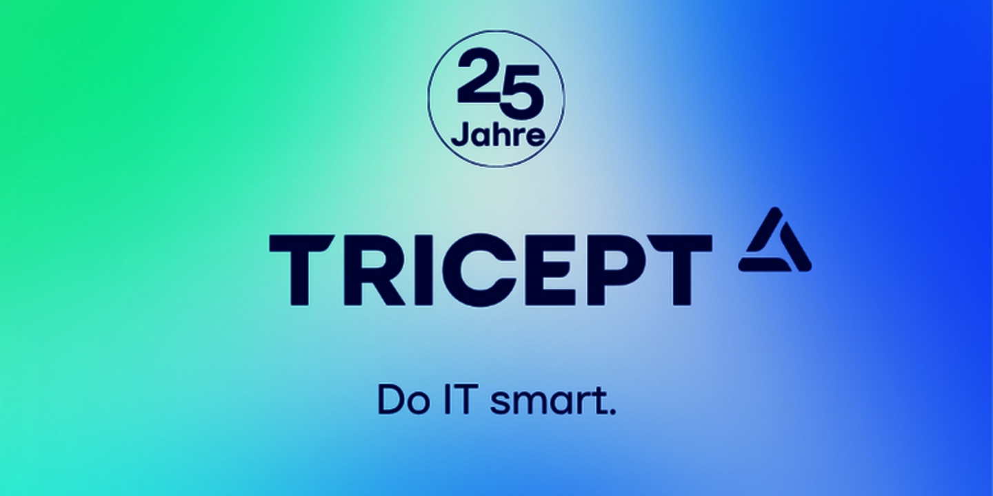 25 Jahre TRICEPT - Erfolg durch Wandel und Weitblick