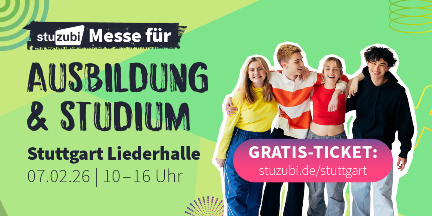 7. Februar 2026 - Ausbildungsmesse Stuzubi in Stuttgart